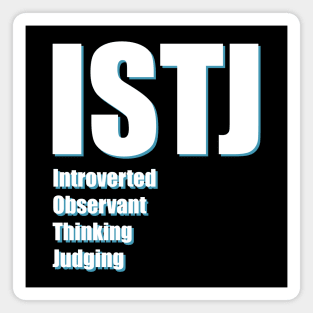 ISTJ The Logistician MBTI types 9B Myers Briggs personality Magnet